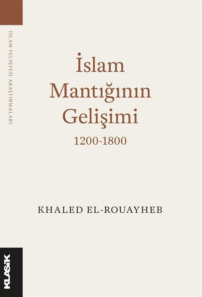 İslam Mantığının Gelişimi 1200 1800