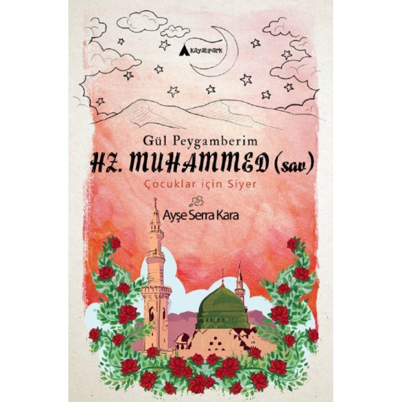 Gül Peygamberim Hz Muhammed sav