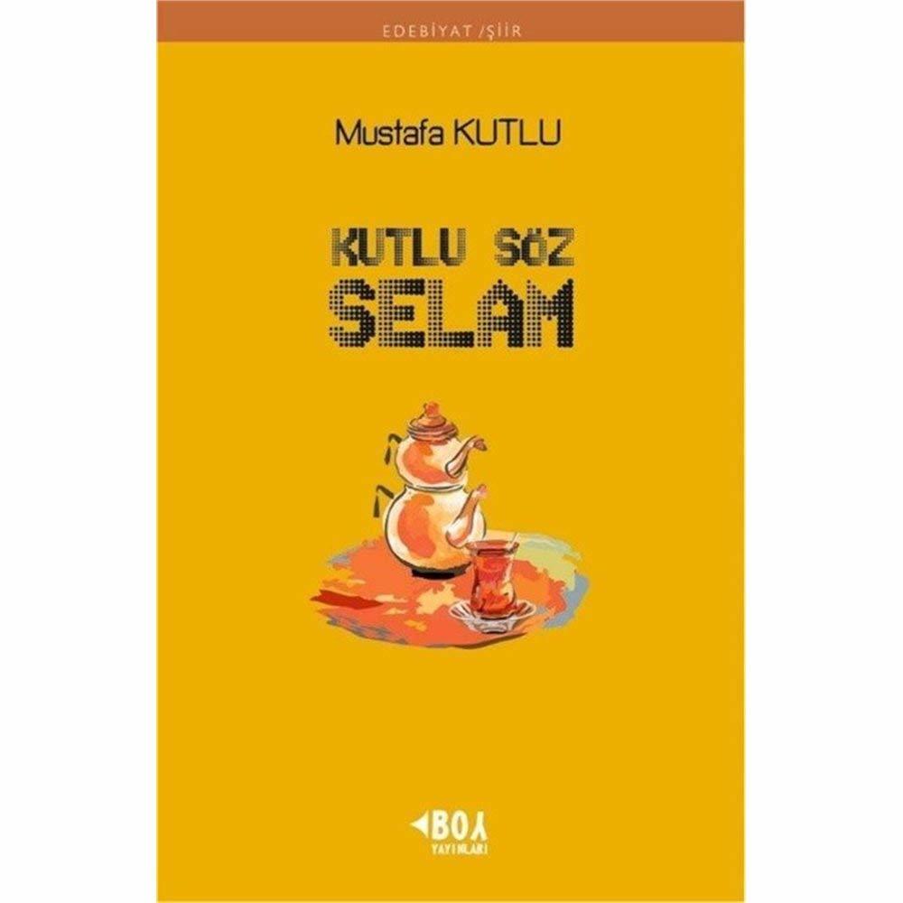Kutlu Söz Selam