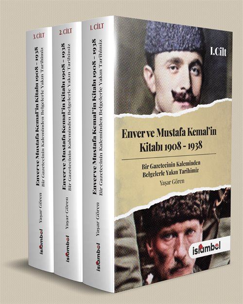 Enver ve Mustafa Kemal in Kitabı 1908 1938