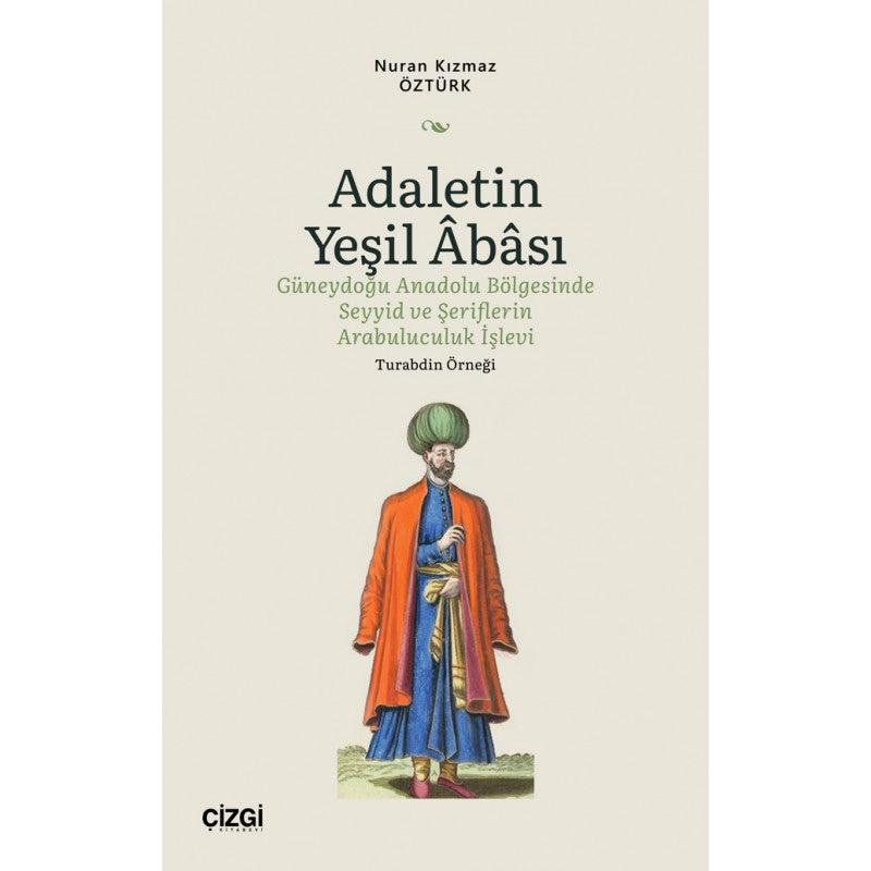 Adaletin Yeşil Abası