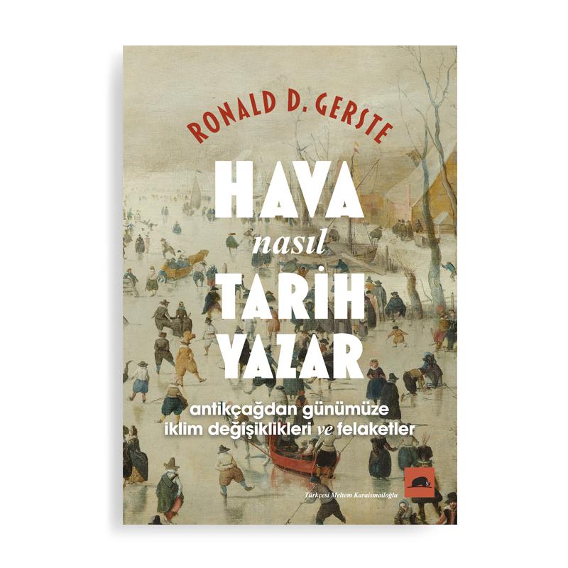 Hava Nasıl Tarih Yazar