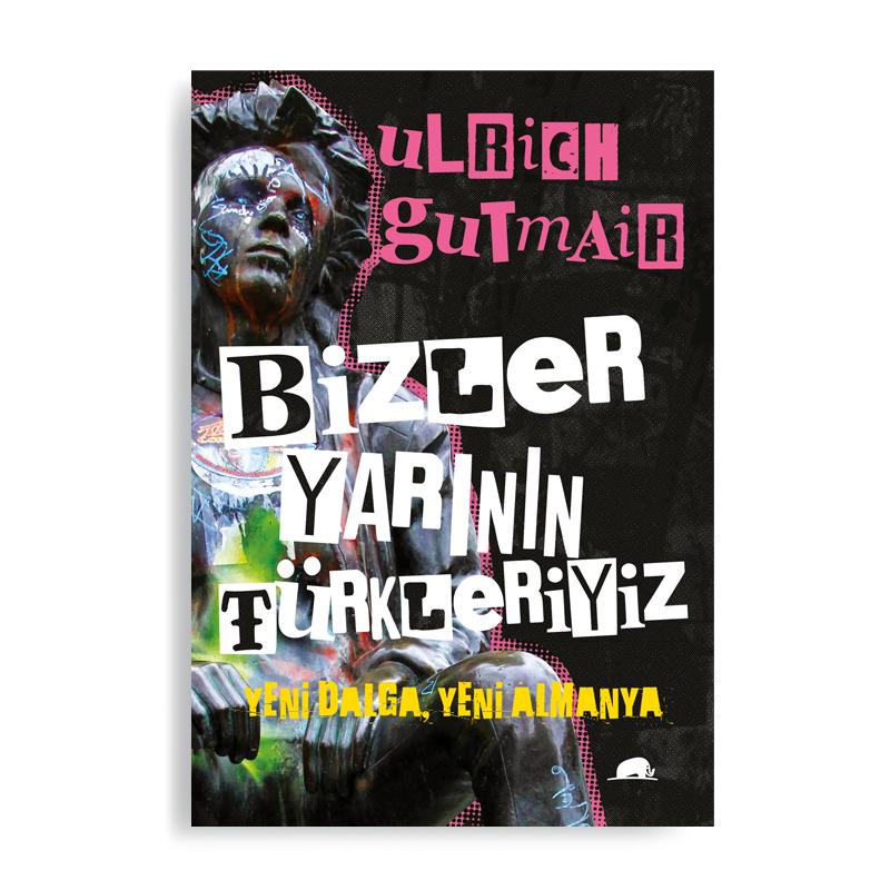 Bizler Yarının Türkleriyiz