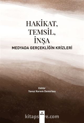 Hakikat Temsil İnşa