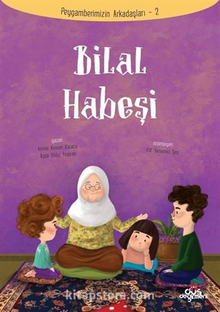 Bilal i Habeşi Peygamberimizin Arkadaşları 2