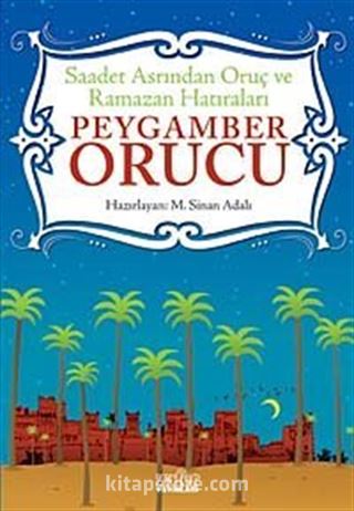 Peygamberin Küçük Arkadaşları