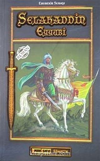 Selahaddin Eyyubi Kudüs Fatihi
