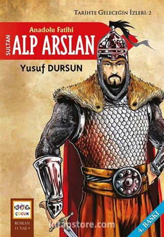 Anadolu Fatihi Alp Arslan