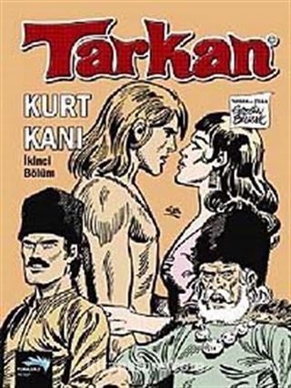 Tarkan Kurt Kanı Birinci Bölüm