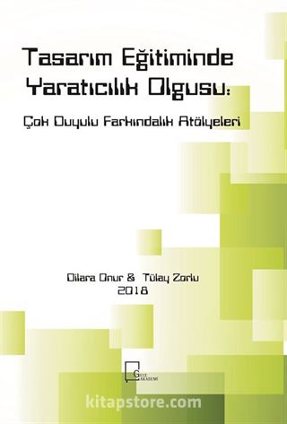 Tasarım Eğitiminde Yaratıcılık Olgusu