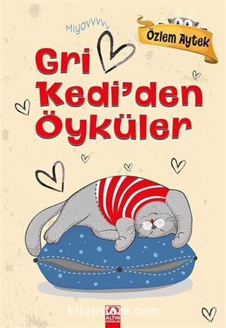 Gri Kedi den Öyküler