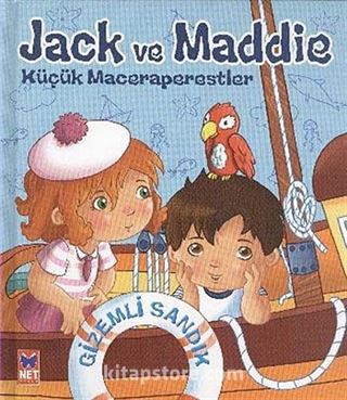 Jack ve Maddie Küçük Maceraperestler Gizemli Sandık