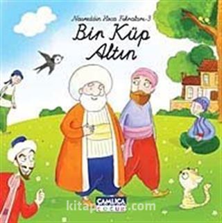 Bir Küp Altın Nasreddin Hoca Fıkraları 3