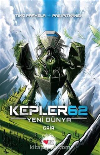 Kepler62 Yeni Dünya Gaia