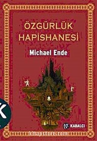 Özgürlük Hapishanesi