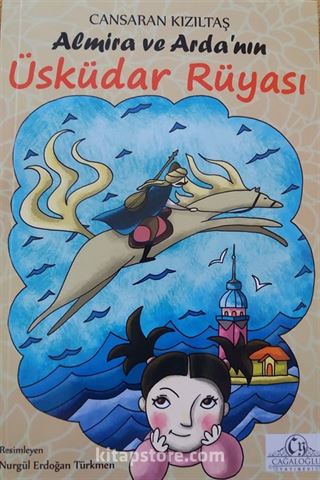 Almira ve Arda nın Üsküdar Rüyası