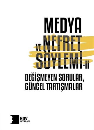 Medya ve Nefret Söylemı 2