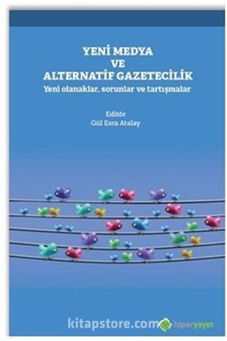 Yeni Medya ve Alternatif Gazetecilik