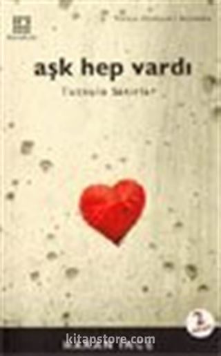 Aşk Hep Vardı