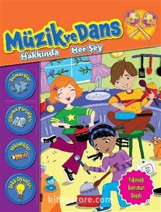 Müzik ve Dans Hakkında Her Şey