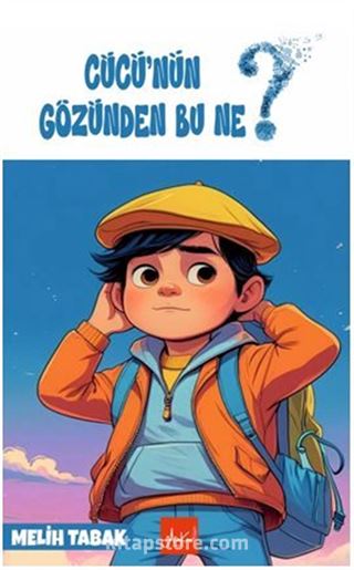 Cücü nün Gözünden Şu Ne