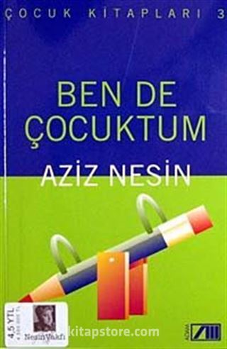 Ben de Çocuktum