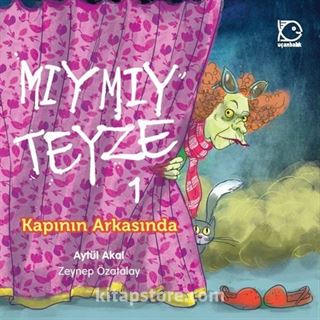 Mıymıy Teyze 1 Kapının Arkasında