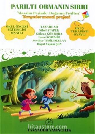 Parıltı Ormanın Sırrı