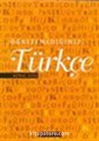 Öğretemediğimiz Türkçe