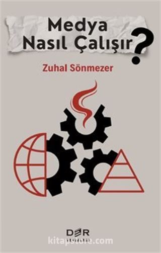 Medya Nasıl Çalışır