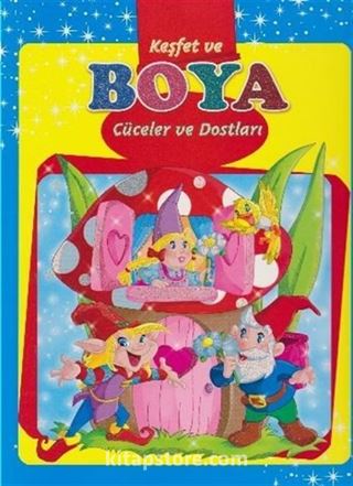 Cüceler ve Dostları Keşfet ve Boya