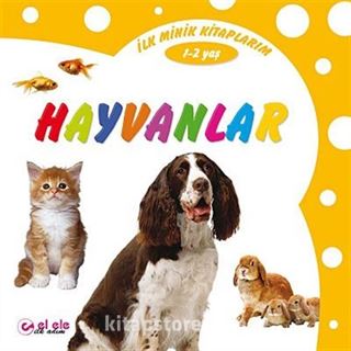 Benim İlk Kitaplarım Hayvanlar