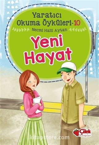 Yeni Hayat Yaratıcı Okuma Öyküleri 10