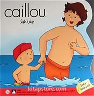 Caillou Sahilde Stikır Hediyeli