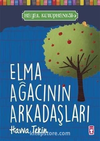 Elma Ağacının Arkadaşları Hayal Kütüphanesi 2