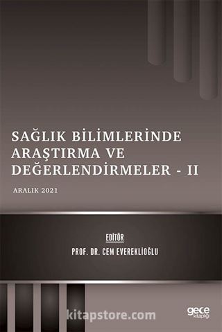 Sağlık Bilimlerinde Araştırma ve Değerlendirmeler 2 Kolektif 25 İndirim