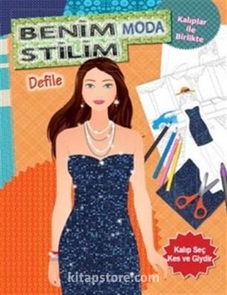 Benim Moda Stilim Defile