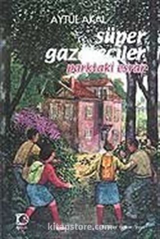 Süper Gazeteciler 1