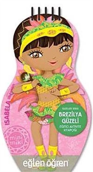 Eğlen Öğren Güzeller Serisi Brezilya Güzeli