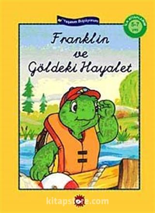 Franklin ve Göldeki Hayalet El Yazılı