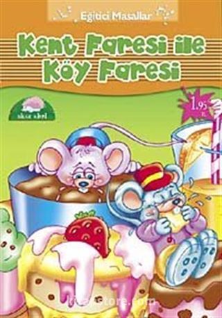 Kent Faresi ile Köy Faresi Eğitici Masallar