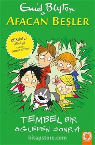 Afacan Beşler Tembel Bir Öğleden Sonra