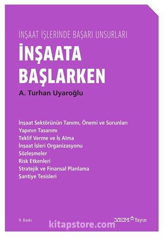 İnşaata Başlarken İnşaat İşlerinde Başarı Unsurları