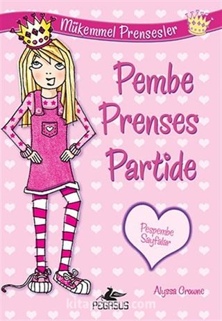 Pembe Prenses Partide Mükemmel Prensesler 1
