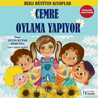Cemre Oylama Yapıyor