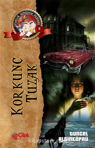 Korkunç Tuzak