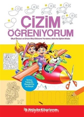 İlk Aktivite Kitaplarım Çizim Öğreniyorum