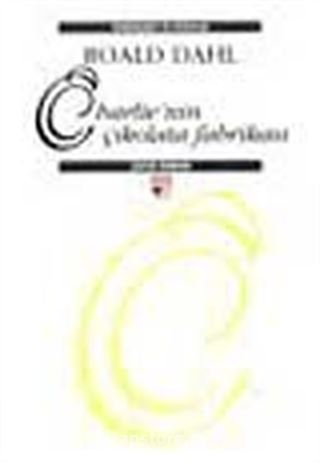 Charlie nin Çikolata Fabrikası