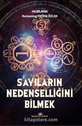 Sayıların Nedenselliğini Bilmek