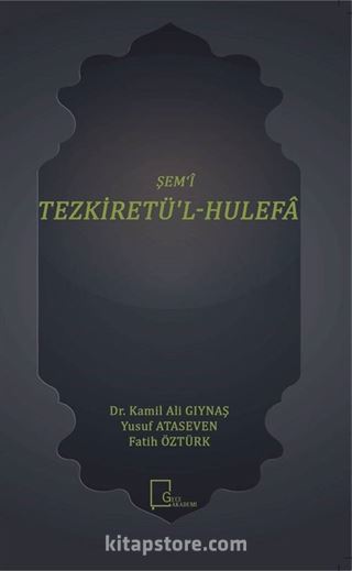 Şem i Tezkiretü l Hulefa